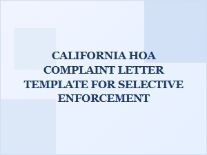 California Hoa Complaint Letter Template for Selective Enforcement