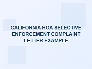 California Hoa Selective Enforcement Complaint Letter Example