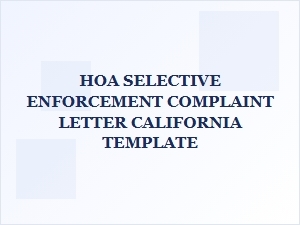 Hoa Selective Enforcement Complaint Letter Template California